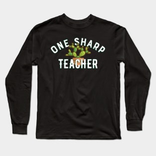 Kindergarten teacher - Once sharp teacher Long Sleeve T-Shirt